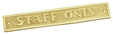 Superior Brass Staff Only Sign PB 40x230mm - primehardware